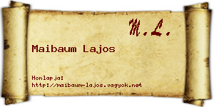 Maibaum Lajos névjegykártya